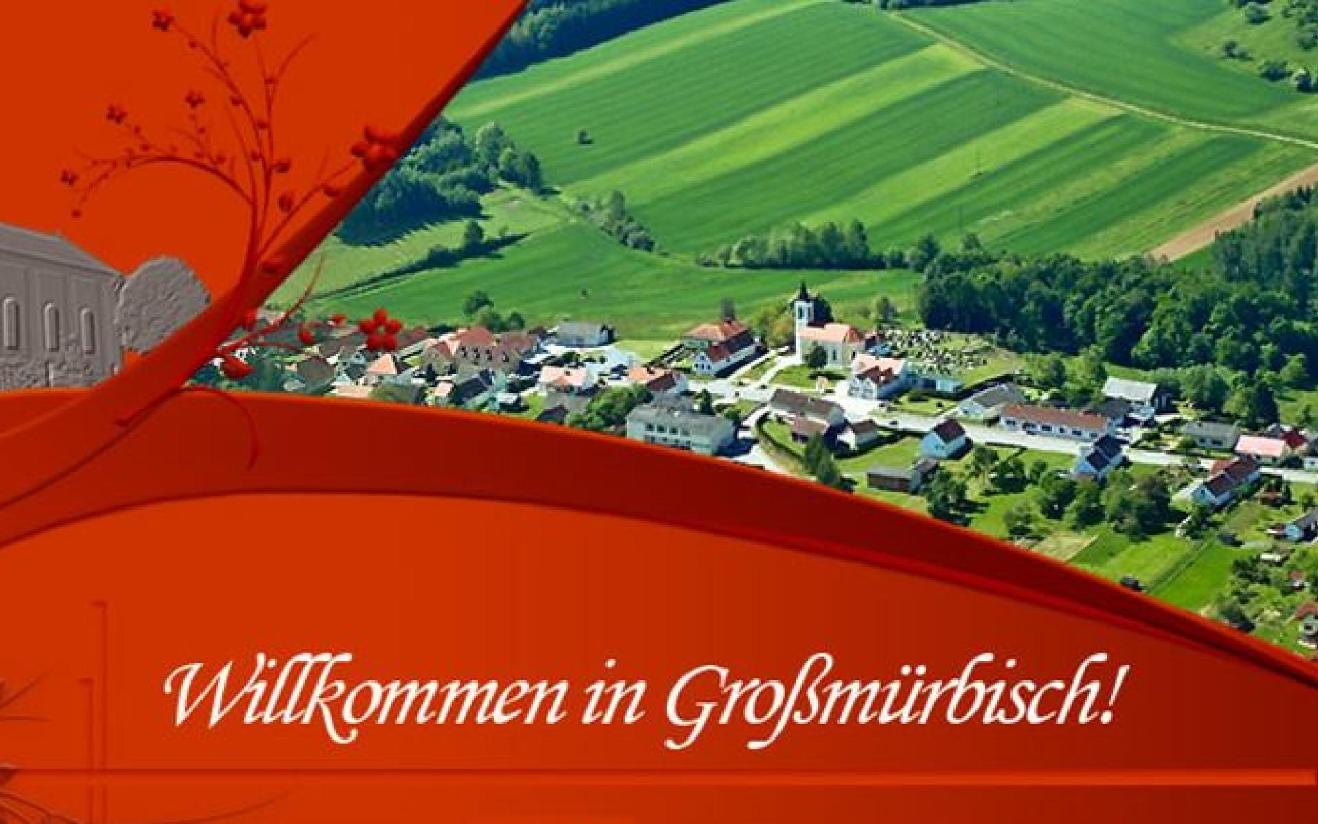 Willkommen in Großmürbisch